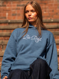 BE REYT Sweatshirt Hoodie or T-Shirt