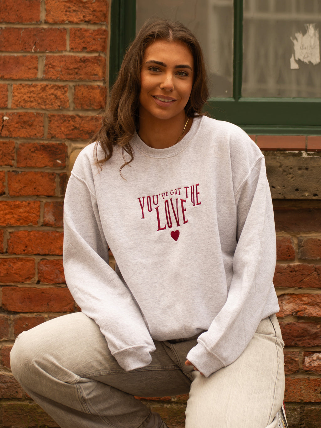 You’ve Got The Love Sweatshirt