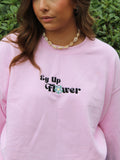 Ey Up flower Sweatshirt